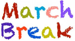 March Break 2022 – Here Are Some Fun Things To Do
